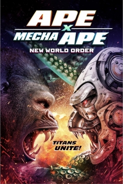 Poster Ape X Mecha Ape: New World Order