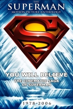 Poster Creerás en el Mito: La saga cinematográfica de Superman