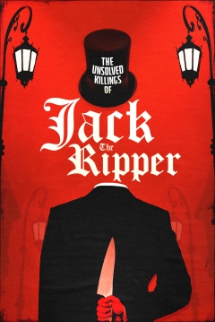 Poster The Unsolved Killings of Jack the Ripper