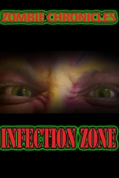 Poster Zombie Chronicles: Infection Zone