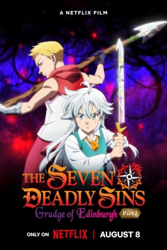 Ficha The Seven Deadly Sins: El Rencor de Edimburgo - Parte 2