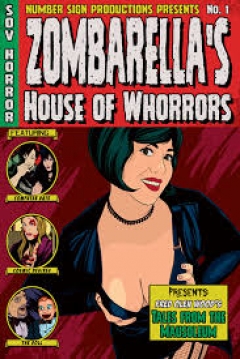 Poster Zombarella's House of Whorrors