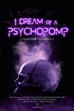 Poster I Dream of a Psychopomp