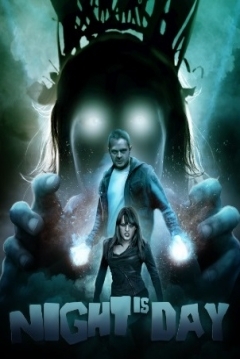 Poster Night Is Day: The Movie