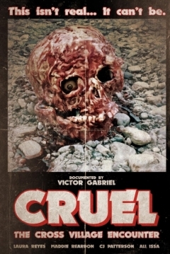 Poster Cruel: The Cross Village Encounter