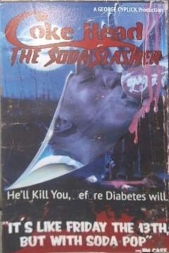 Poster Cokehead the Soda Slasher