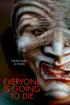 Poster Everyone Is Going to Die