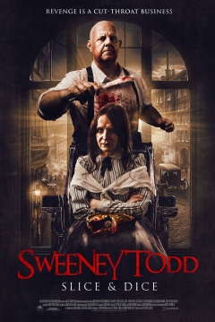 Poster Sweeney Todd: Slice & Dice