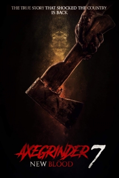 Poster Axegrinder 7: New blood