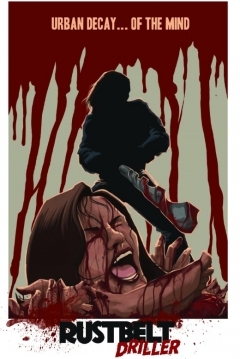 Poster Rust Belt Driller