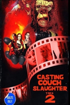 Poster Casting Couch Slaughter 2: The second Coming