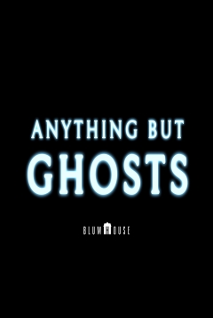 Poster Anything but Ghosts