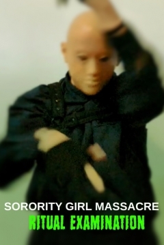 Poster Sorority Girl Massacre: Ritual Examination