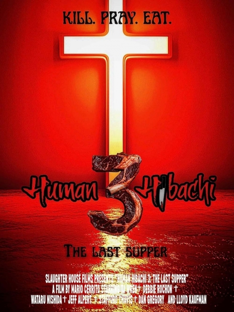 Poster Human Hibachi 3: The Last Supper