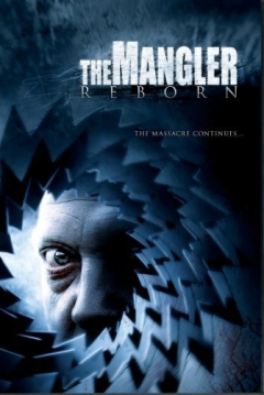 Ficha Alianza Macabra 3: The Mangler Reborn