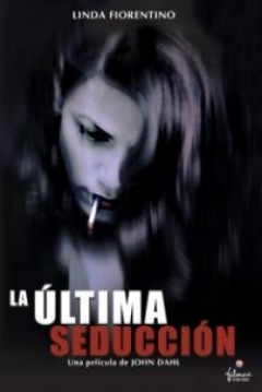 Ficha La Última Seducción