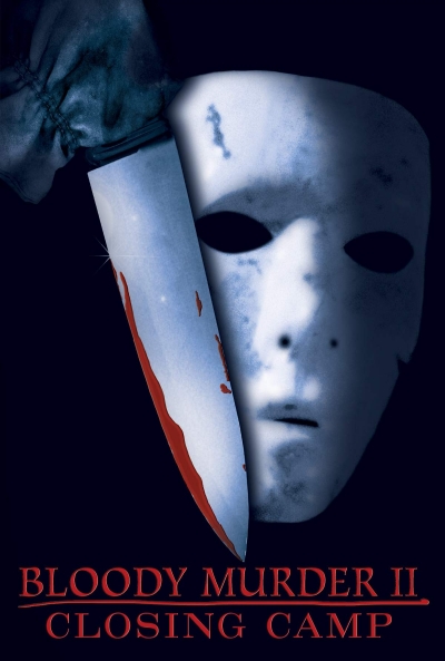 Poster Bloody Murder 2: Campamento infernal