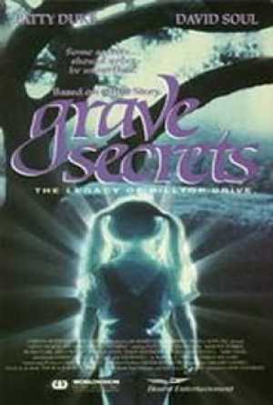 Ficha Grave secrets: The legacy of Hilltop Drive