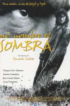 Poster Mi nombre es sombra