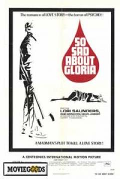Poster So Sad About Gloria