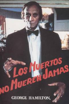 Ficha Los Muertos no Mueren jamás