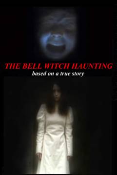 Poster Bell Witch Haunting