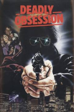 Poster Deadly Obsession