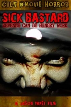 Poster Sick Bastard
