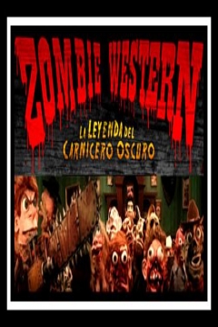 Poster Zombie Western: La Leyenda del Carnicero Oscuro
