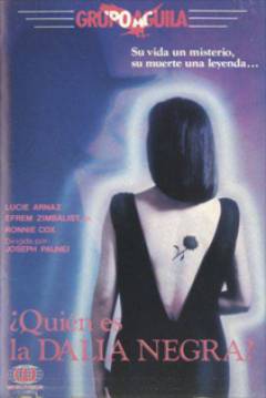 Poster ¿Quien Es la Dalia Negra?
