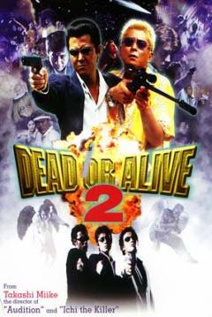 Poster Dead or Alive 2: Sangre Yakuza