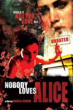 Poster Nobody Loves Alice