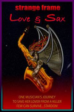 Poster Strange Frame: Love & Sax