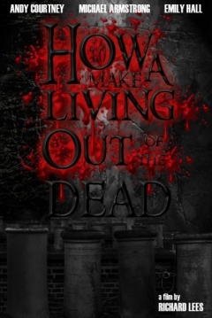 Poster How to Make a Living, Out of the Dead