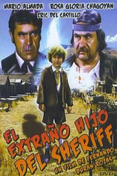 El Extraño Hijo del Sheriff