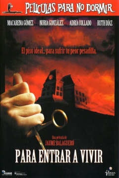 Películas para no Dormir: Para Entrar a Vivir