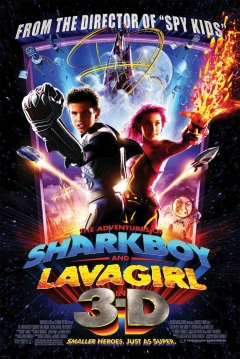 Poster Las Aventuras de Sharkboy y Lavagirl en 3-D