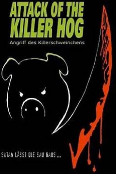 Poster Attack of the Killer Hog