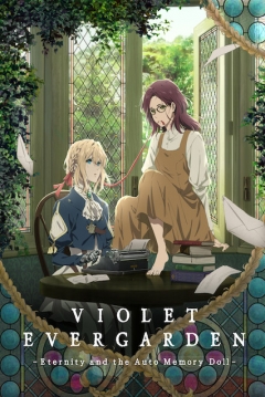 Poster Violet Evergarden: Eternity and the Auto Memory Doll