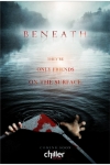 Beneath