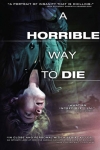 Una Manera Horrible de Morir (Una Forma Horrible de Morir)