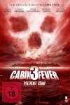 Cabin Fever 3: Patient zero