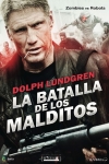 La Batalla de los Malditos