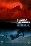 Cuando Despierta la Bestia