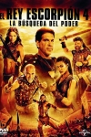 El rey Escorpión 4: La Búsqueda del Poder