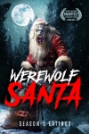 “Werewolf Santa”: El nuevo terror navideño llega a los cines de EEUU y Reino Unido en noviembre.