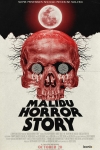 Malibu Horror Story