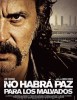 No Habrá Paz para los Malvados