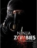 Ninja Zombies