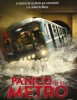 Pánico en el Metro